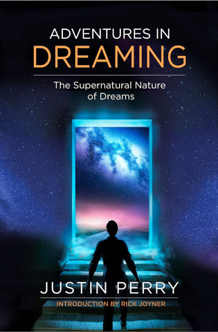 Adventures In Dreaming: The Supernatural Nature of Dreams